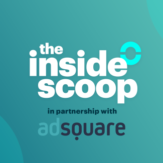 The Inside Scoop in partnership with Adsquare